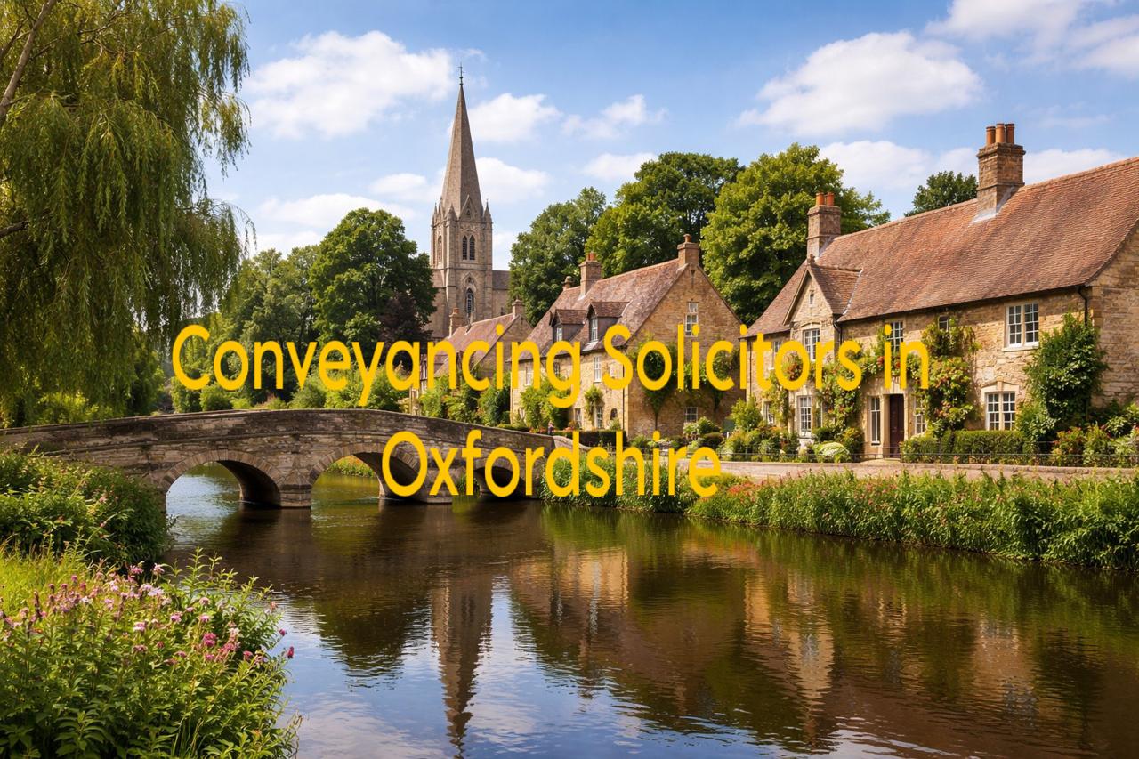 Professional conveyancing solicitors in Oxfordshire assisting with property transactions, contract review, and legal ownership transfers.